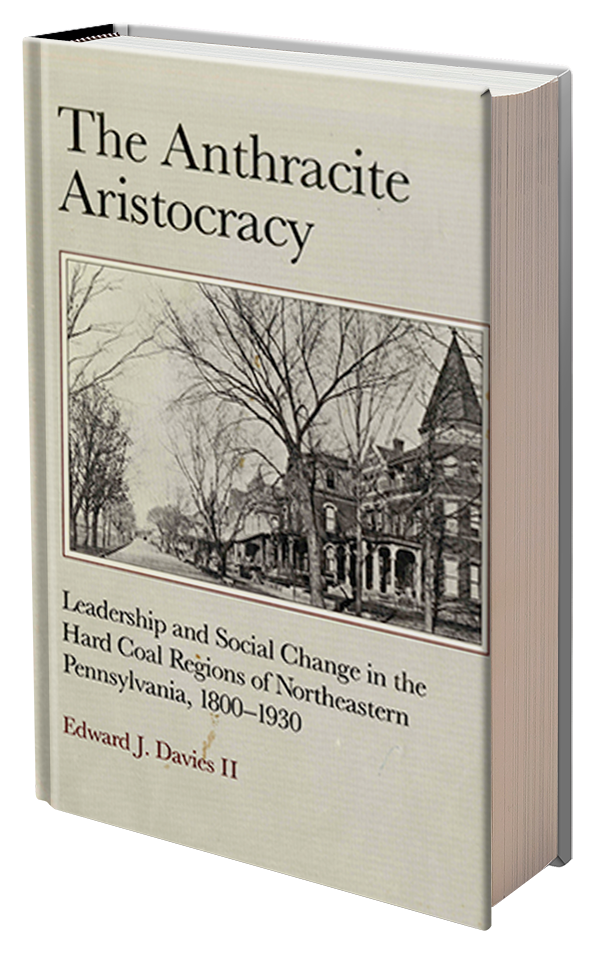 Anthricite Aristocracy by Edward Davies