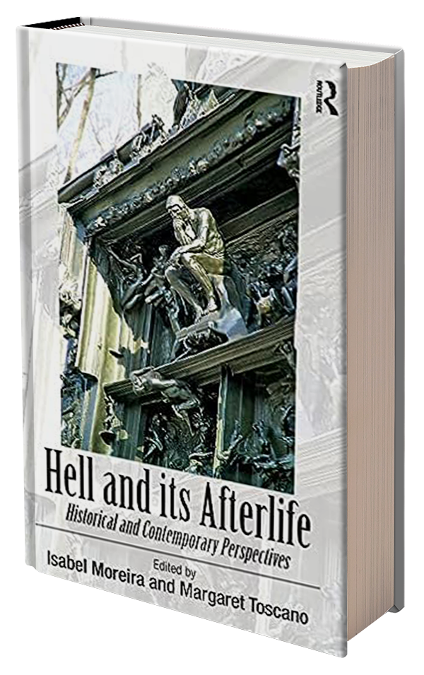 Hell and Its Afterlife by Isabel Moreira
