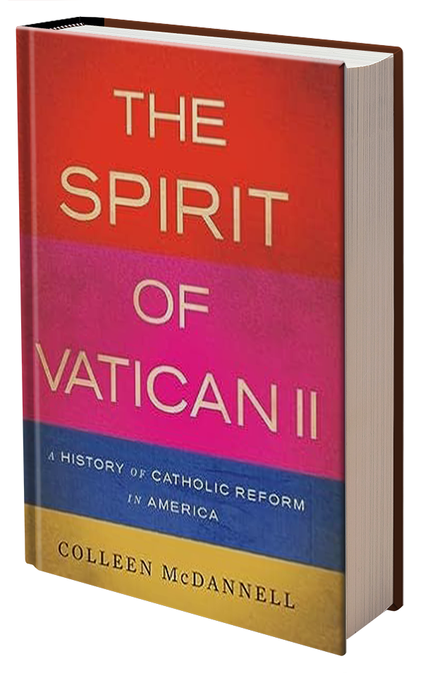 The Spirit of Vatican II by Colleen McDannell