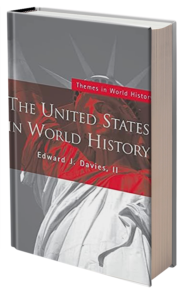 US in World History by Edward J. Davies II