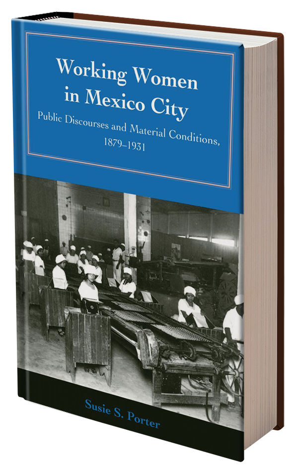 Working Women in Mexico City by Susie S. Porter